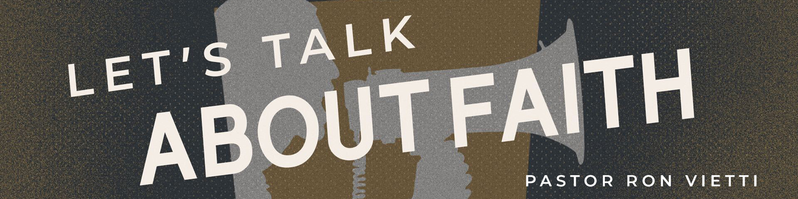 let-s-talk-about-faith-vbf-church